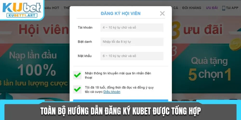 Toàn bộ hướng dẫn đăng ký KUBET được tổng hợp